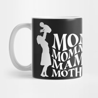 Mom Mommy Mama Mother Mug